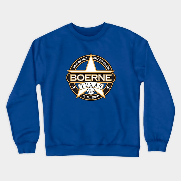 Boerne Texas Crewneck Sweatshirt by Boerne Tees